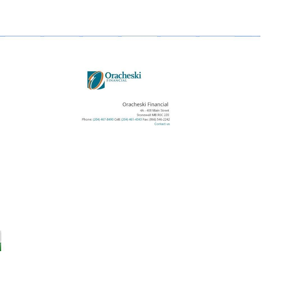 Oracheski Financial | 408 Main St #4A, Stonewall, MB R0C 2Z0, Canada | Phone: (204) 467-8490
