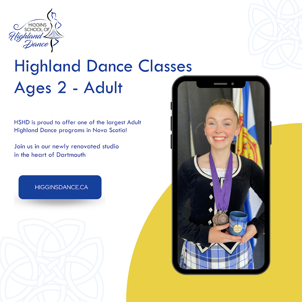 Higgins School of Highland Dance | 10 Braeside Ct, Dartmouth, NS B2X 3M9, Canada | Phone: (902) 880-7029