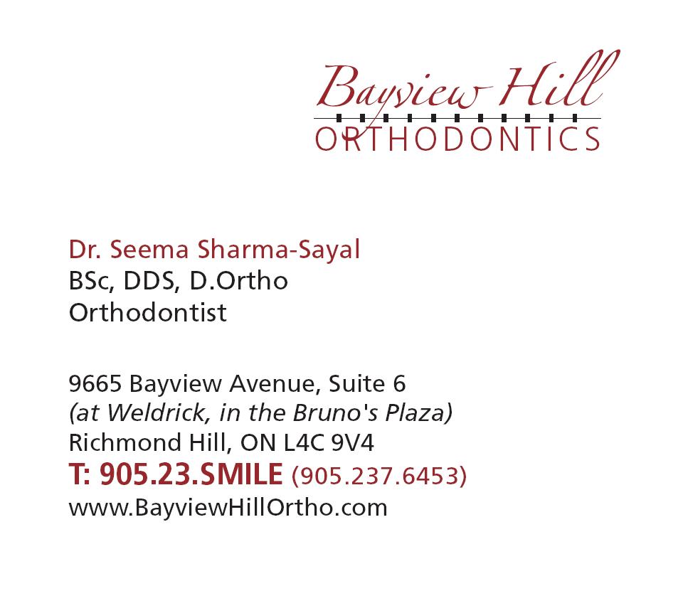 Bayview Hill Orthodontics | 9665 Bayview Ave #6, Richmond Hill, ON L4C 9V4, Canada | Phone: (905) 237-6453