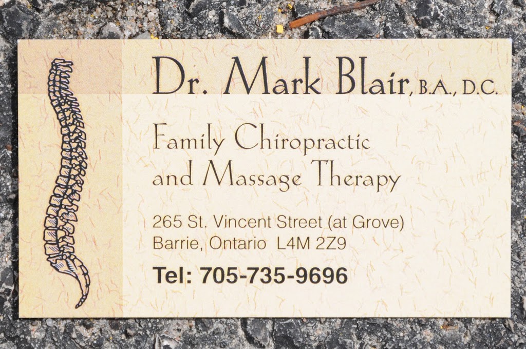 Blair Chiropractic and Massage Therapy | doctor | 265 St Vincent St, Barrie, ON L4M 3Z7, Canada | 7057359696 OR +1 705-735-9696