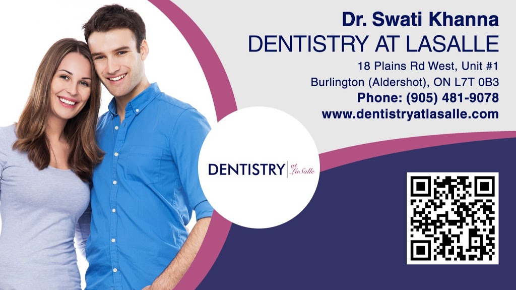 Dentistry at LaSalle | 18 Plains Rd W Unit #1, Burlington, ON L7T 0B3, Canada | Phone: (905) 481-9078