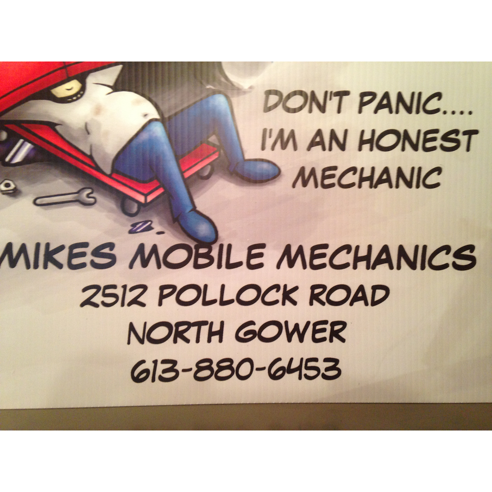 Mikes Mobile Mechanics | car repair | 2512 Pollock Rd, North Gower, ON K0A 2T0, Canada | 6138806453 OR +1 613-880-6453