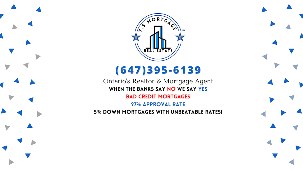 Y.S Mortgages & Real Estate Ontario | 2366 Chevron Prince Path, Oshawa, ON L1L 0H4, Canada | Phone: (647) 395-6139