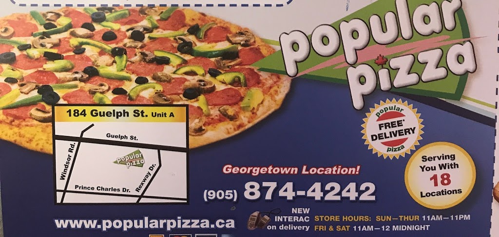 Popular Pizza | 184 Guelph St, Georgetown, ON L7G 4A7, Canada | Phone: (905) 874-4242