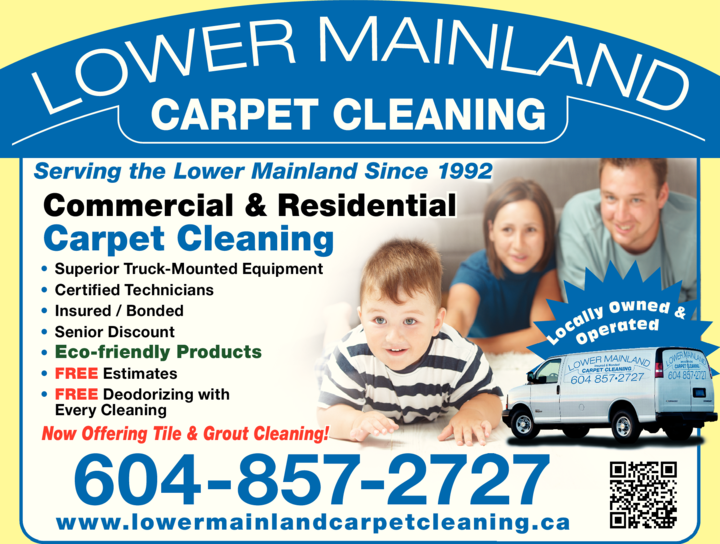 Lower Mainland Carpet Cleaning | 31483 Legacy Ct, Abbotsford, BC V2T 6W5, Canada | Phone: (604) 857-2727