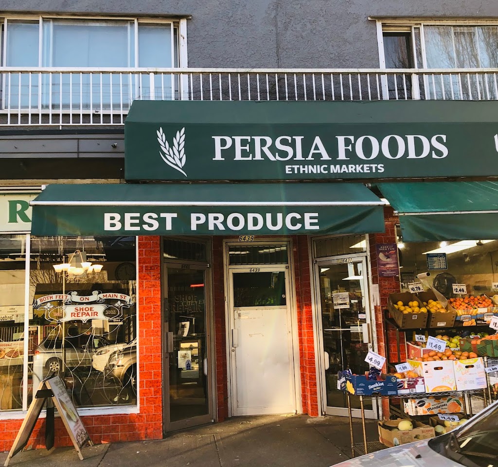 Persia Foods Produce Markets | 6437 Main St, Vancouver, BC V5W 2V5, Canada | Phone: (778) 826-1036