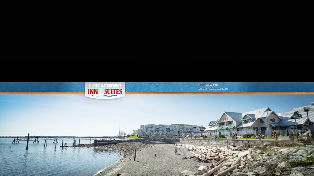 Sidney Waterfront Inn & Suites | 9775 1 St, Sidney, BC V8L 3E1, Canada | Phone: (250) 656-1131
