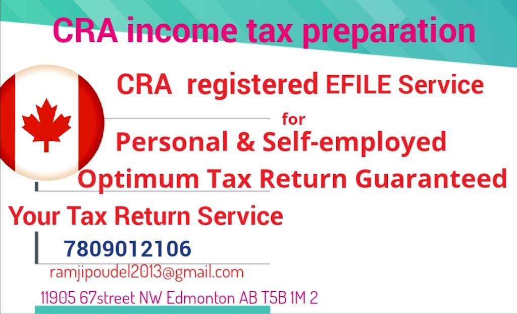 Your Tax Return Services | 11905 67 St NW, Edmonton, AB T5B 1M2, Canada | Phone: (780) 901-2106