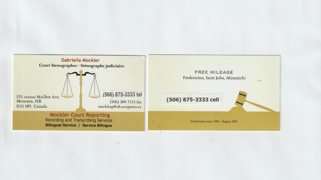 Mockler Court Reporting | 229 Mailhot Ave, Moncton, NB E1G 0P5, Canada | Phone: (506) 875-3333