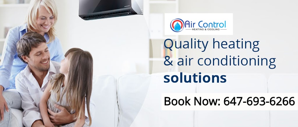 Air Control Heating and Cooling | Midtown Center, 200, John St W Unit # 15, Oshawa, ON L1J 2B4, Canada | Phone: (647) 693-6266