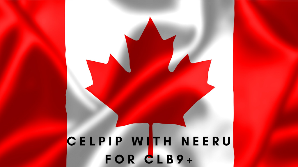 CELPIP with Neeru for CLB9+ | 268 Buchanan Dr, Unionville, ON L3R 8G9, Canada | Phone: (647) 762-9481