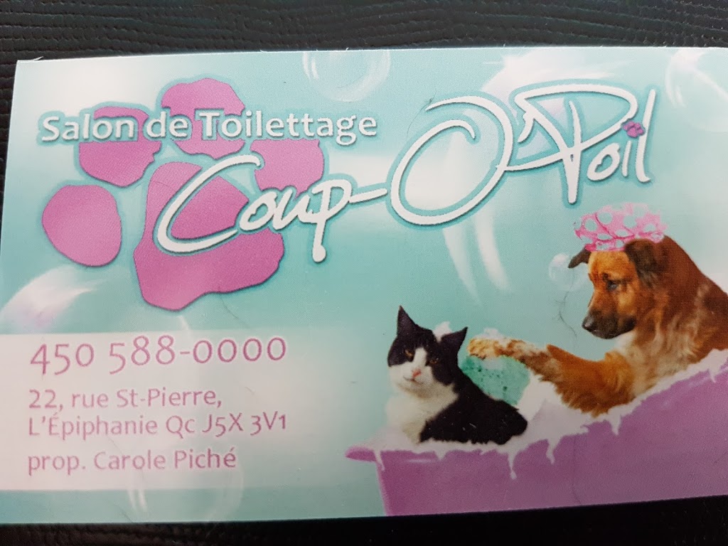 Salon de toilettage Coup oPoil | 22 Rue St Pierre, LÉpiphanie, QC J5X 3V1, Canada | Phone: (450) 588-0000
