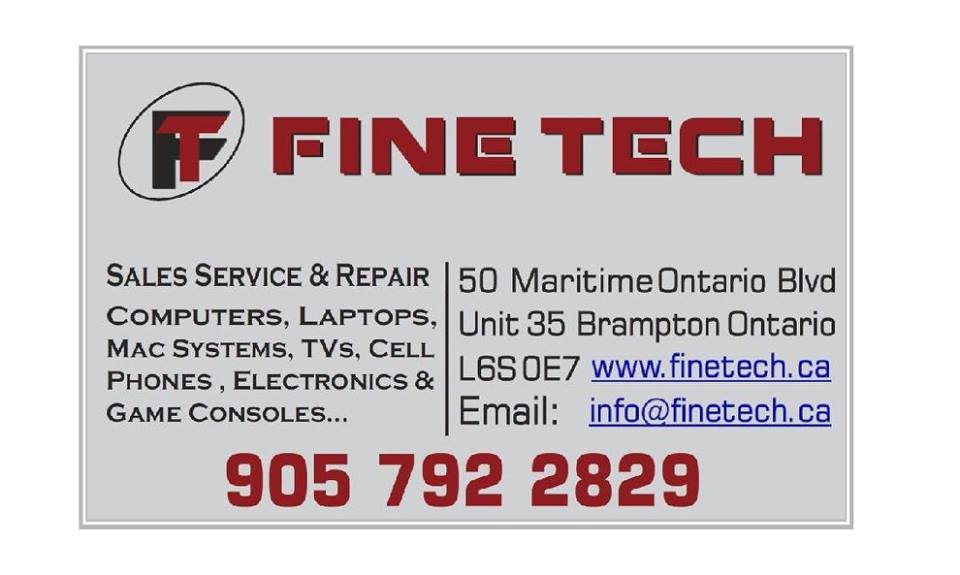 Fine Tech | 50 Maritime Ontario Blvd #35, Brampton, ON L6S 0E7, Canada | Phone: (905) 792-2829