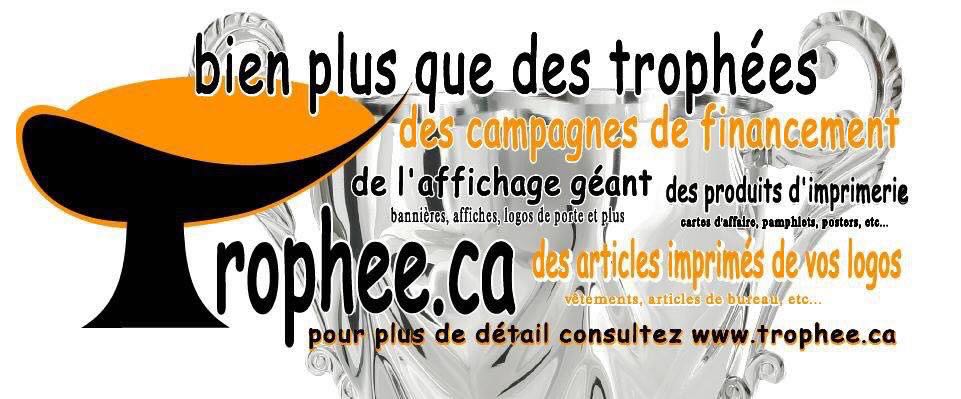 Trophee Promotionnel (www.trophee.ca) Trophy | 263 Rue Maupassant, Châteauguay, QC J6J 3C6, Canada | Phone: (514) 552-5050