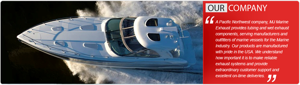MJ Marine Exhaust Systems, LLC. | 2425 Salashan Loop, Ferndale, WA 98248, USA | Phone: (360) 734-2285