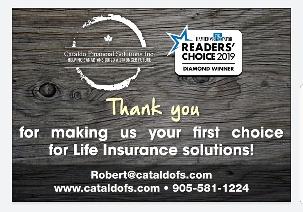 Cataldo Financial Solutions Inc. | 1030 Upper James St Suite 305, Hamilton, ON L9C 6X6, Canada | Phone: (905) 581-1224