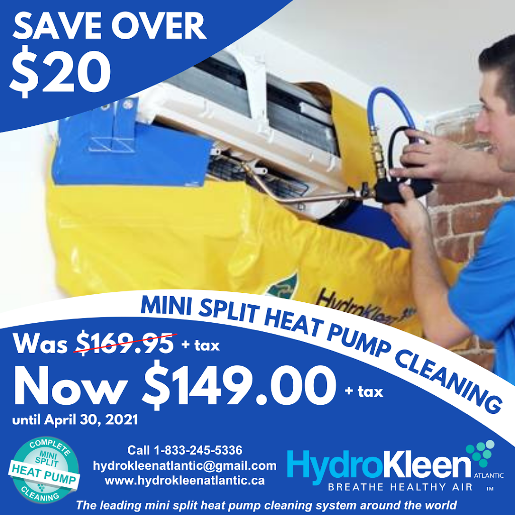 HydroKleen Atlantic Mini Split Heat Pump Cleaning - Halifax, NS | 16 Rockcliffe Crescent, Hammonds Plains, NS B3Z 1J8, Canada | Phone: (902) 835-0349