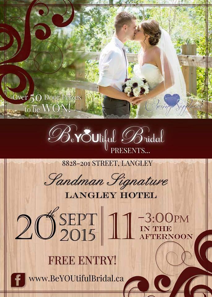 BeYOUtiful Bridal Wedding Show | 27411 28 Ave #253, Aldergrove, BC V4W 3N9, Canada | Phone: (604) 200-8095
