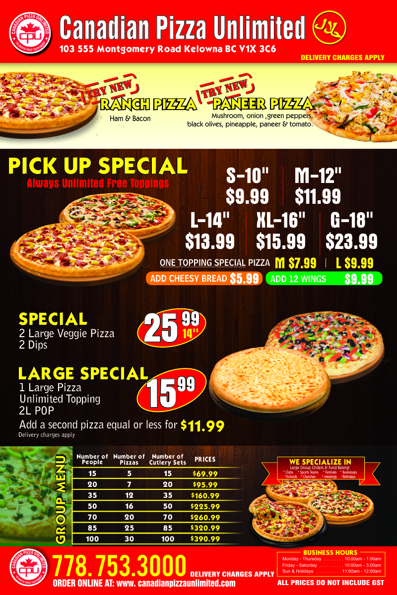 Canadian Pizza Unlimited. (CPU) BC Kelowna | 103 - 555 Montgomery Rd, Kelowna, BC V1X 3C6, Canada | Phone: (778) 753-3000