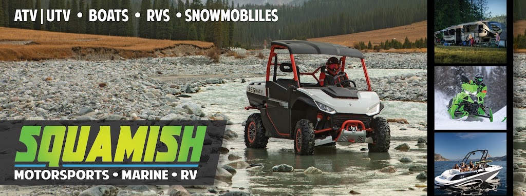 Squamish Motorsports • Marine • RV | 39319 Queens Way Unit 1, Squamish, BC V8B 0R5, Canada | Phone: (778) 894-0050