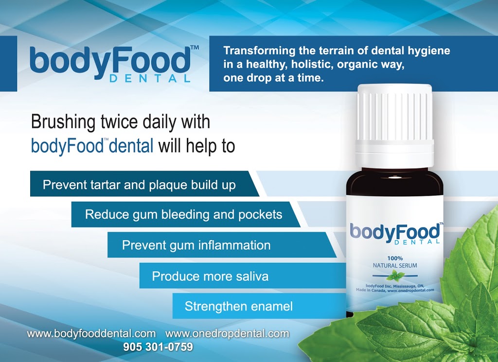 bodyFood Inc and bodyFood Dental | 287 Queen St S, Mississauga, ON L5M 1L9, Canada | Phone: (905) 301-0759