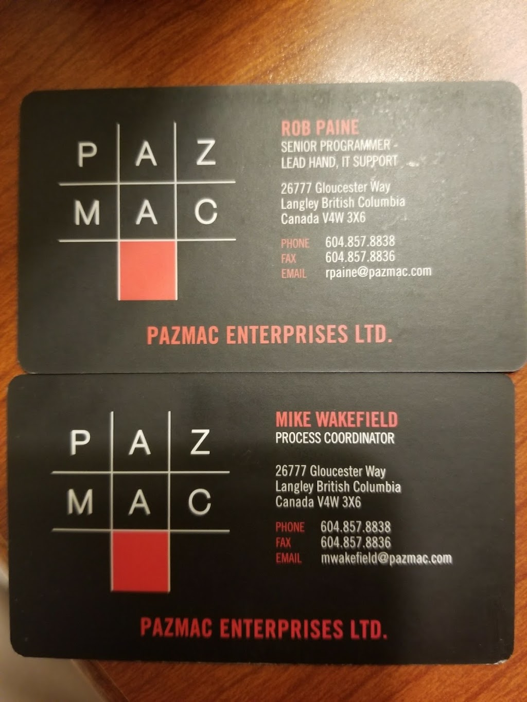 Pazmac Enterprises Ltd | point of interest | 26777 Gloucester Way, Langley, BC V4W 3X6, Canada | 6048578838 OR +1 604-857-8838