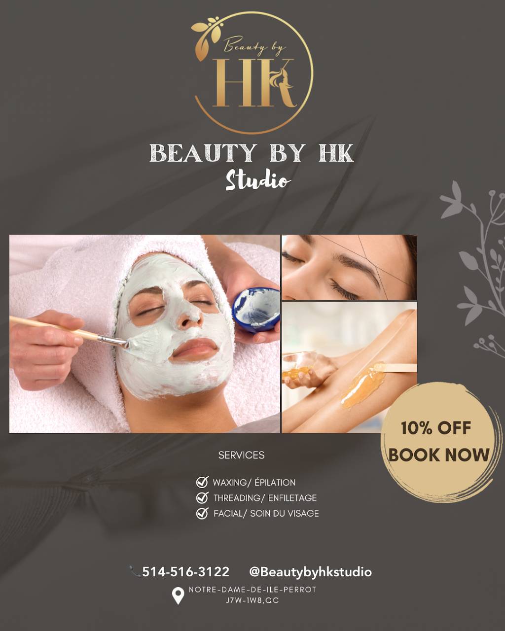 Beauty by Hk Studio | 83 Rue Michel-McNabb, Notre-Dame-de-lÎle-Perrot, QC J7V 9G2, Canada | Phone: (514) 516-3122