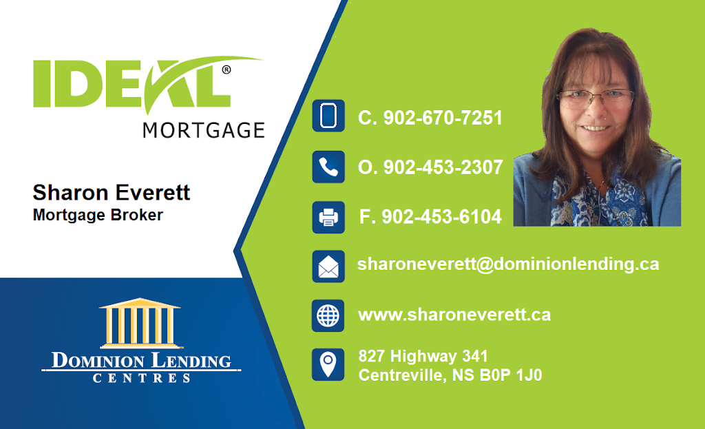 Sharon Everett Mortgages | 827 NS-341, Centreville, NS B0P 1J0, Canada | Phone: (902) 670-7251