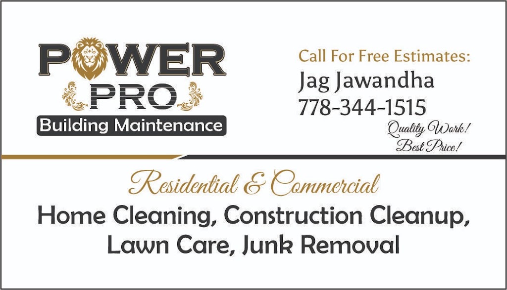 Power Pro Building Maintenance | 33030 Malahat Pl, Abbotsford, BC V2S 7B8, Canada | Phone: (778) 344-1515