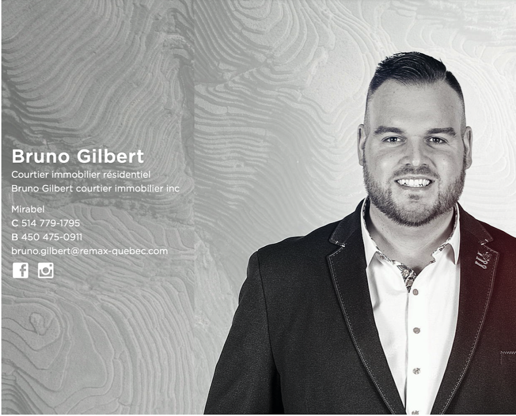 Bruno Gilbert - Courtier Immobilier RE/MAX | 11700 De LAvenir, Mirabel, QC J7J 0G7, Canada | Phone: (514) 779-1795