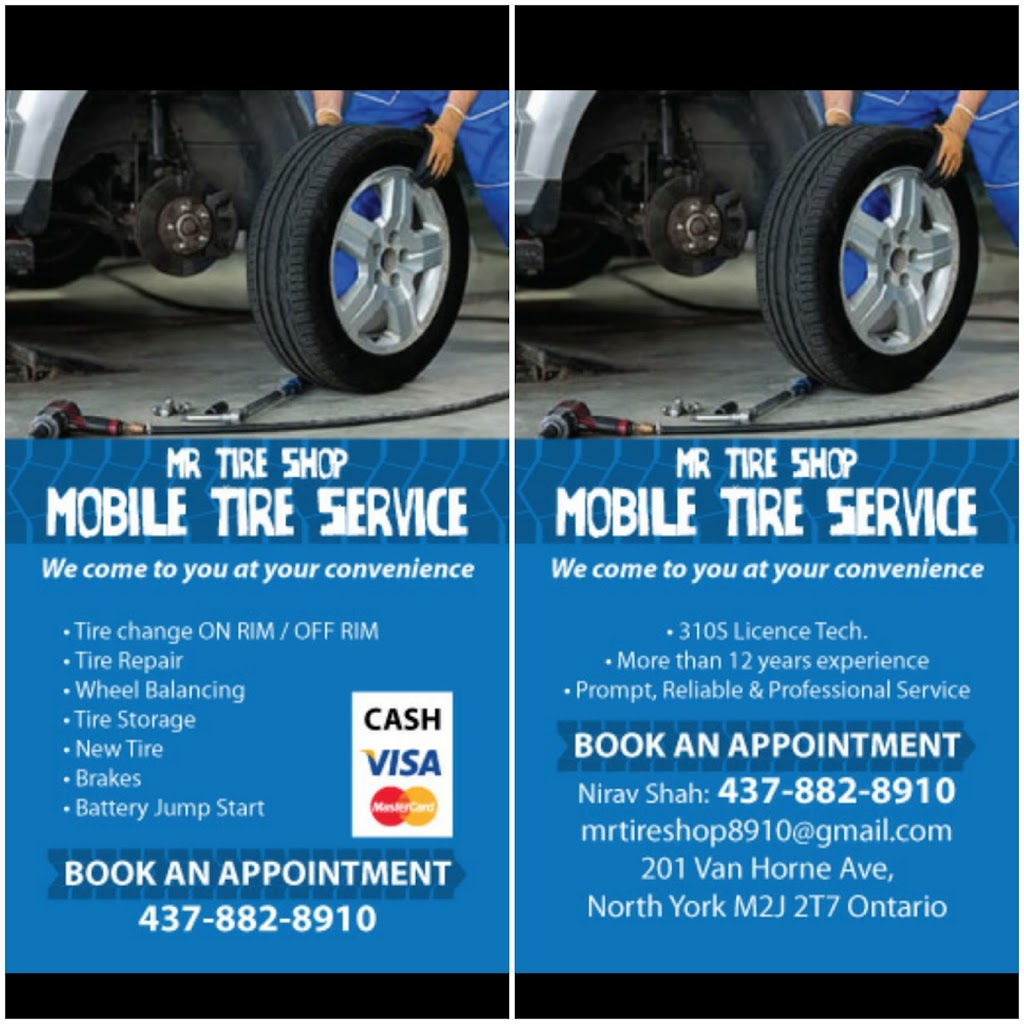 Mr Tire Shop - Mobile Oil, Brake & Tire Service | car repair | 201 Van Horne Ave #1211, North York, ON M2J 2T7, Canada | 4378828910 OR +1 437-882-8910