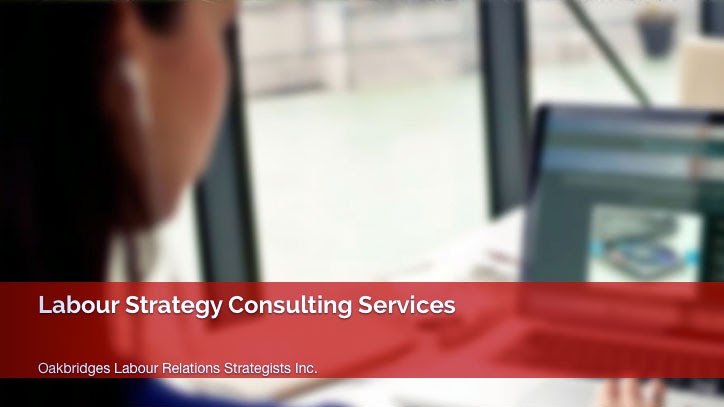 Oakbridges Labour Relations Strategists Inc | 23 James St, Uxbridge, ON L9P 1X5, Canada | Phone: (416) 432-5546