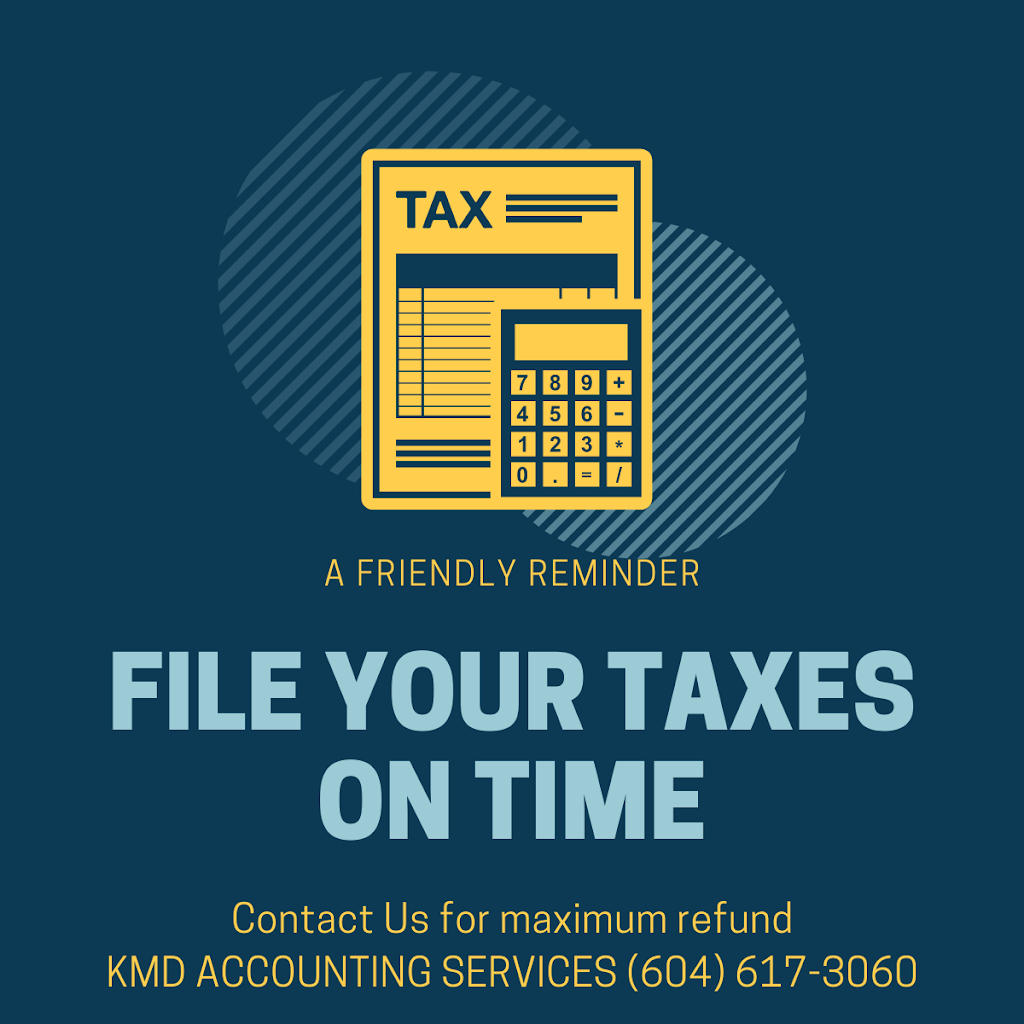 KMD ACCOUNTING SERVICES | 11733 Fern Way B, Delta, BC V4C 7M5, Canada | Phone: (604) 617-3060