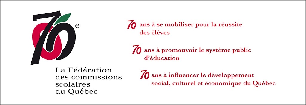 Fédération des commissions scolaires du Québec | 1001 Av. Bégon, Québec, QC G1X 3M4, Canada | Phone: (418) 651-3220