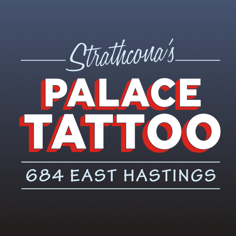 Strathconas Palace Tattoo | store | 684 E Hastings St, Vancouver, BC V6A 1R1, Canada | 6045590955 OR +1 604-559-0955
