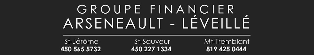 Multi-Prêts Hypothèques Groupe Financier Arseneault-Léveillé | 386 Rue de St Jovite bureau 5, Mont-Tremblant, QC J8E 2Z9, Canada | Phone: (819) 425-0444