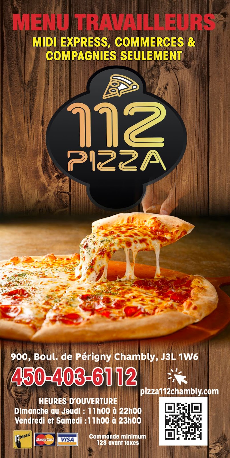 112 Pizza | 900 Bd de Périgny, Chambly, QC J3L 1W6, Canada | Phone: (450) 403-6112