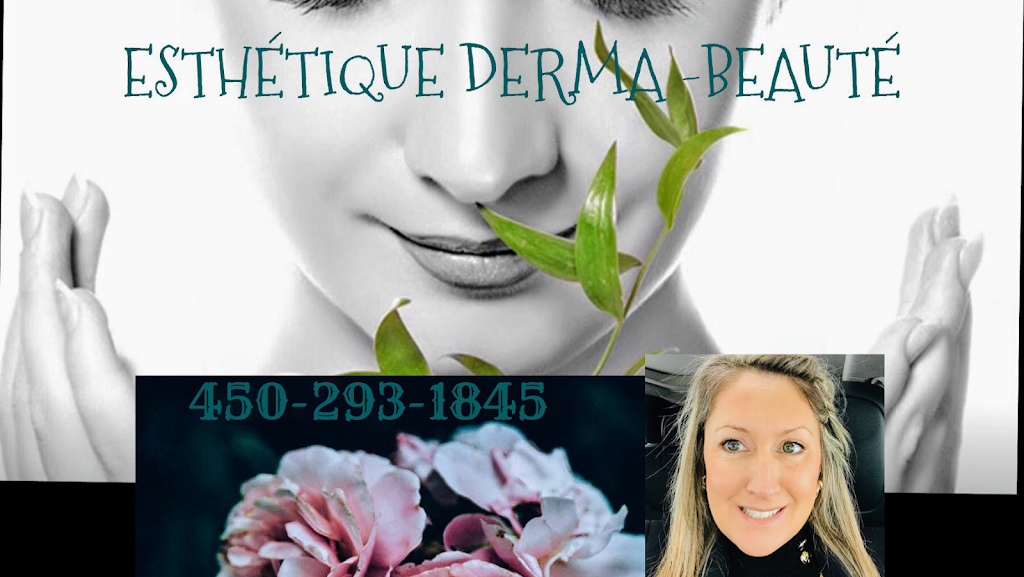 Esthétique Derma-beauté | 124 Rue Brown #1, Cowansville, QC J2K 2A9, Canada | Phone: (450) 293-1845