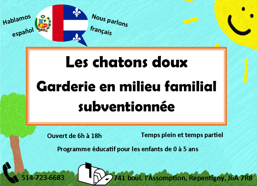Les Chatons Doux : Garderie En Milieu Familial Subventionnée | 741 Boulevard de lAssomption, Repentigny, QC J6A 7R8, Canada | Phone: (450) 932-1148