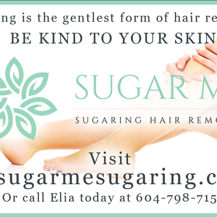 Sugar Me | 10057 Fairbanks Crescent, Chilliwack, BC V2P 5L9, Canada | Phone: (604) 798-7156