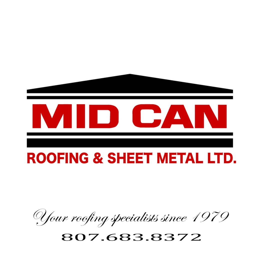 Mid-Can Roofing & Sheet Metal Ltd. | 37 Strathcona Ave, Thunder Bay, ON P7A 1R8, Canada | Phone: (807) 683-8372