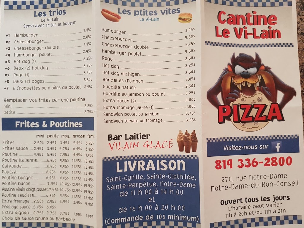 Cantine le Vi-Lain | 270 Rue Notre Dame, Notre-Dame-du-Bon-Conseil, QC J0C 1A0, Canada | Phone: (819) 336-2800