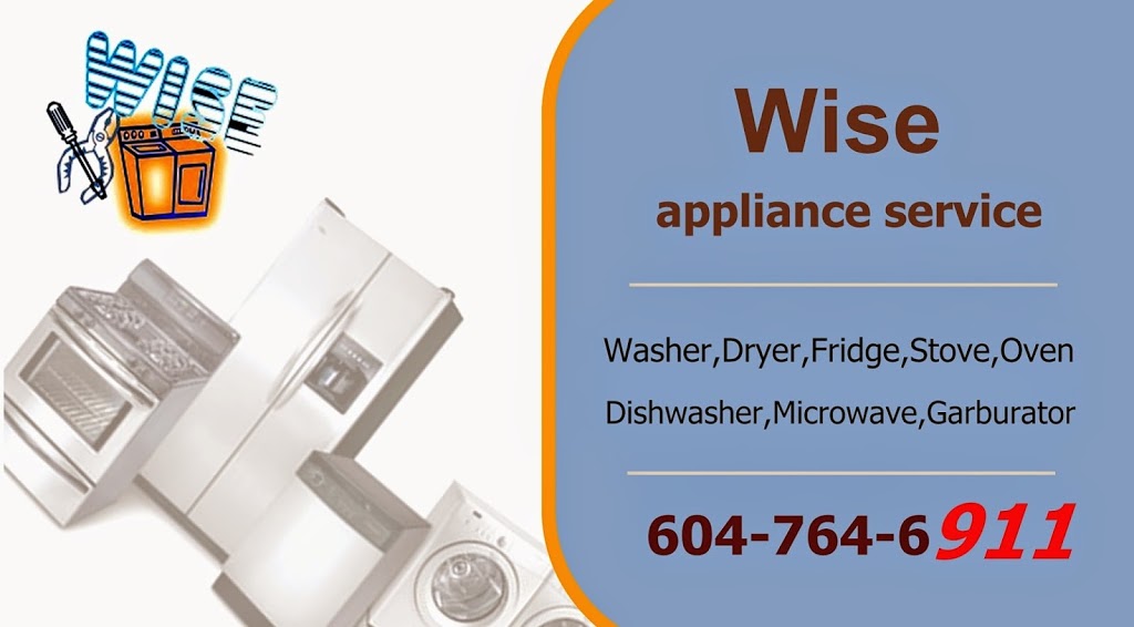 Wise Appliance Service Ltd. | 7344 Dunvegan Ct, Burnaby, BC V5A 3R5, Canada | Phone: (604) 764-6911
