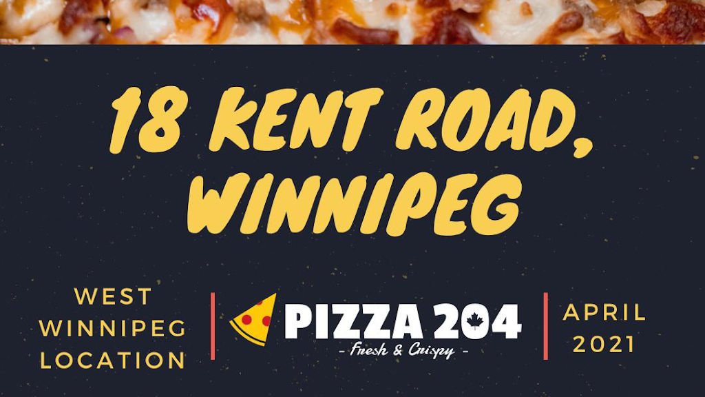 Pizza 204 | 18 Kent Rd, Winnipeg, MB R2L 0X9, Canada | Phone: (204) 663-0983