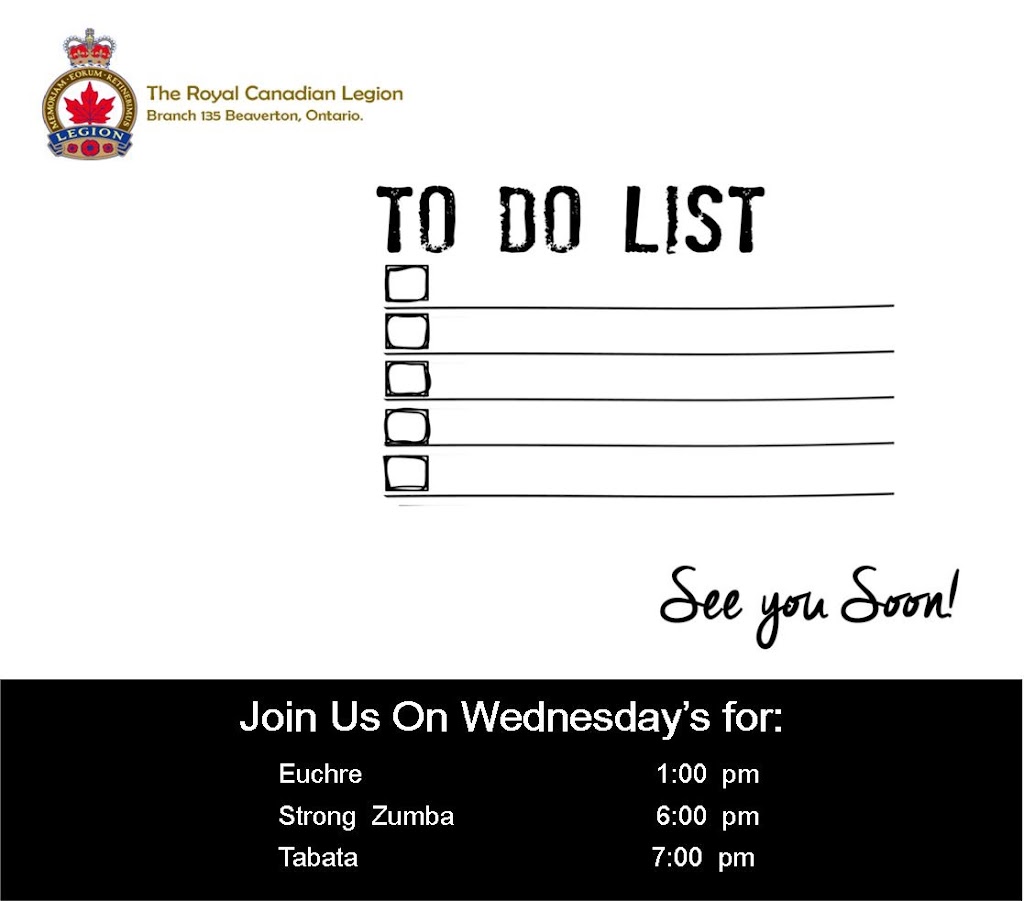 Royal Canadian Legion Branch 135 | 517 Mara Rd, Beaverton, ON L0K 1A0, Canada | Phone: (705) 426-7852