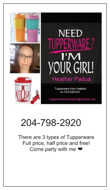 Tupperware with Heather padua | 203 Manchester Ave, Selkirk, MB R1A 0B7, Canada | Phone: (204) 798-2920