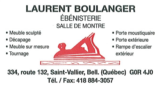 Ébénisterie Laurent Boulanger | 334 QC-132, Saint-Vallier, QC G0R 4J0, Canada | Phone: (418) 884-3057