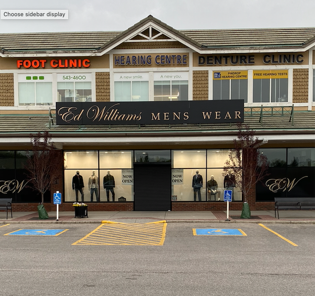 Ed Williams Mens Wear | 5005 Dalhousie Dr NW Unit 179, Calgary, AB T3A 5R8, Canada | Phone: (403) 241-2111