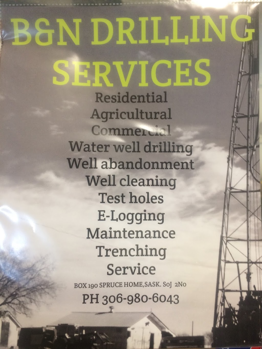 B&N Drilling Services | Box 190, Spruce Home, SK S0J 2N0, Canada | Phone: (306) 980-6043