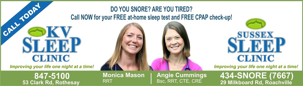 Sussex Sleep Clinic | 20 Kennedy Dr #6, Sussex, NB E4E 2P1, Canada | Phone: (506) 434-7667